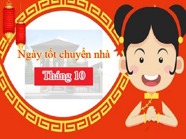 Xem ngày tốt nhập trạch tháng 10 năm 2024