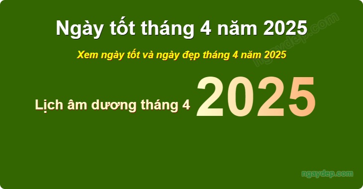 Những Lưu Ý Khi Lựa Chọn Ngày Tốt Tháng 4 Năm 2025